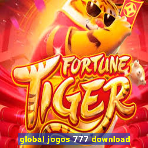 global jogos 777 download